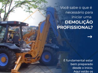 Demolição Profissional: Você sabe o que é necessário para começar uma ?